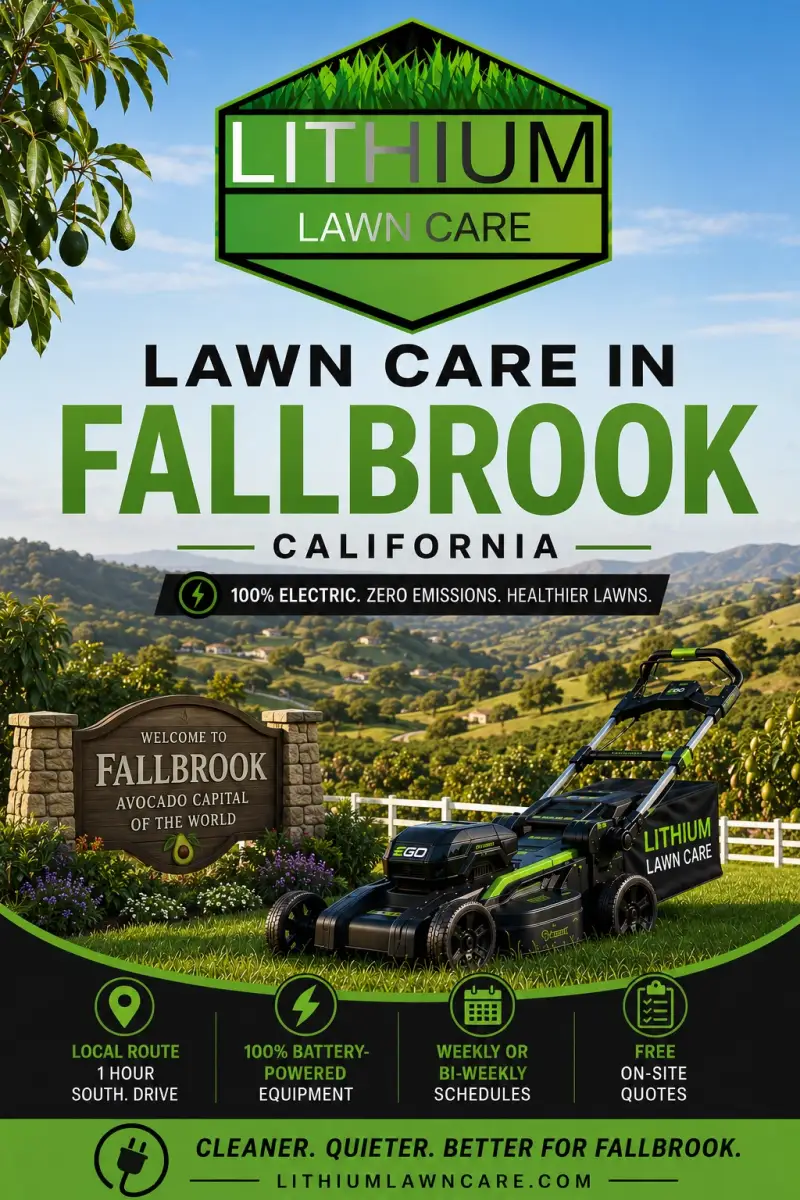 Why Fallbrook homeowners choose Lithium.